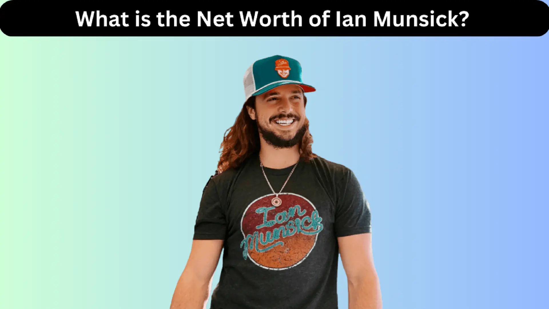 What is the Net Worth of Ian Munsick