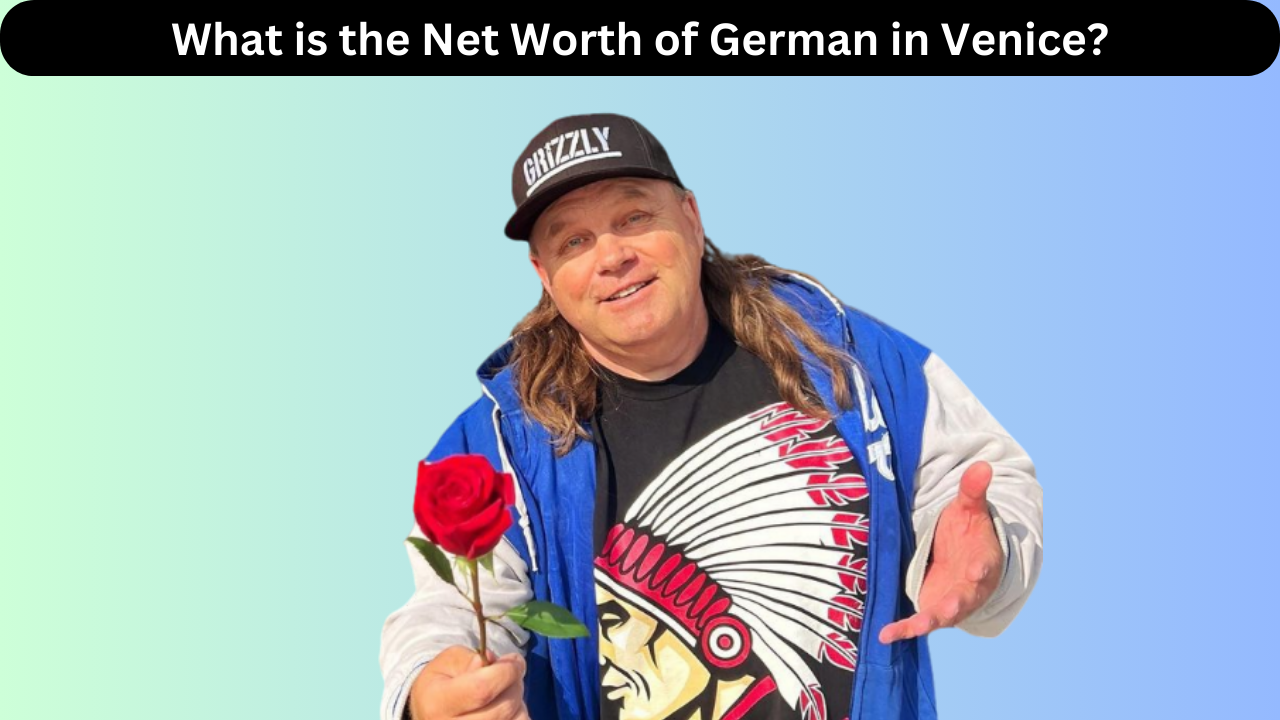 What-is-the-Net-Worth-of-German-in-Venice