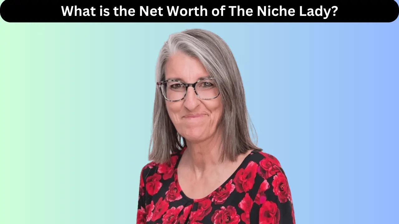 What is the Net Worth of The Niche Lady
