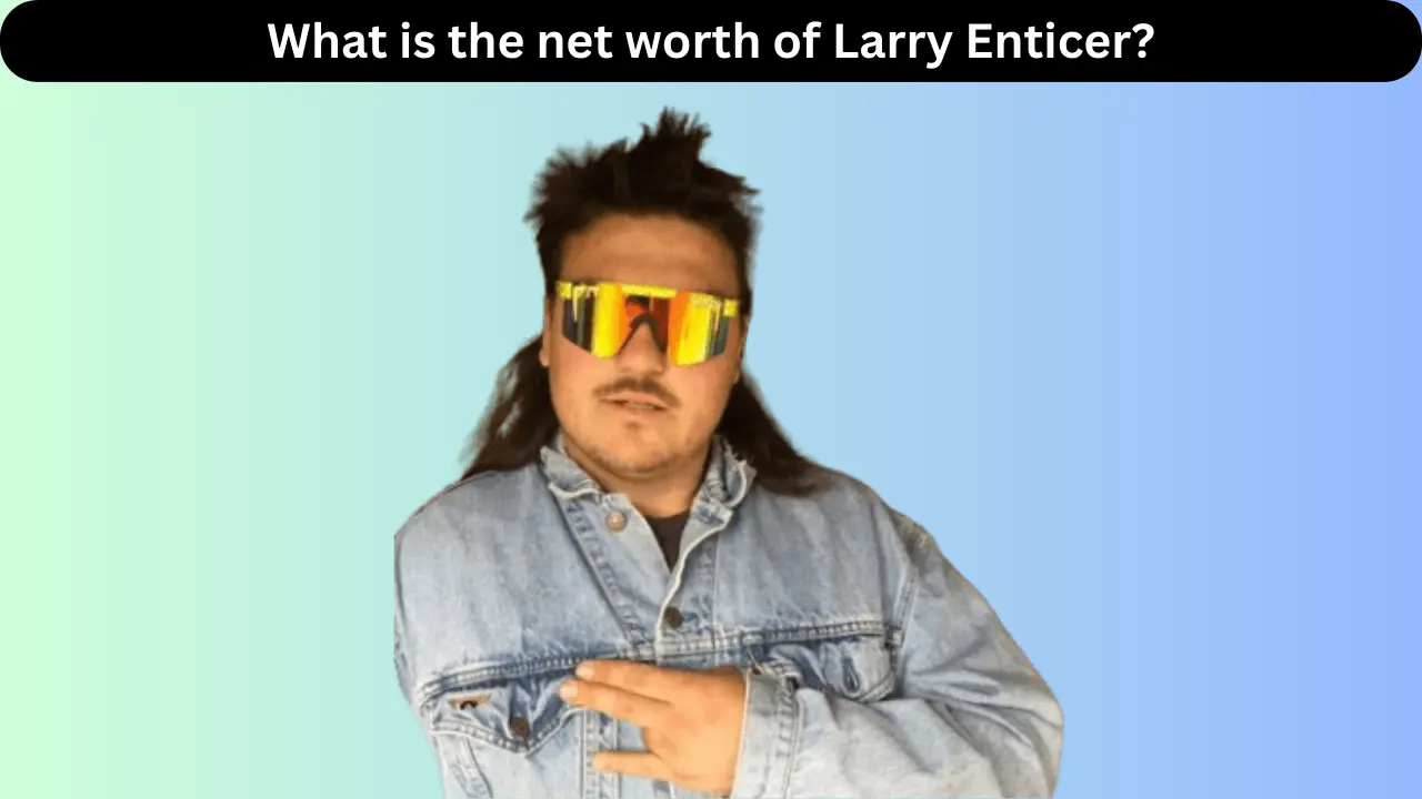 Larry Enticer Net Worth, Age, Bio, Wife, Wiki, Money